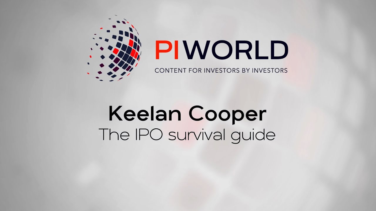 PIWORLD interview with Keelan Cooper: The IPO survival guide