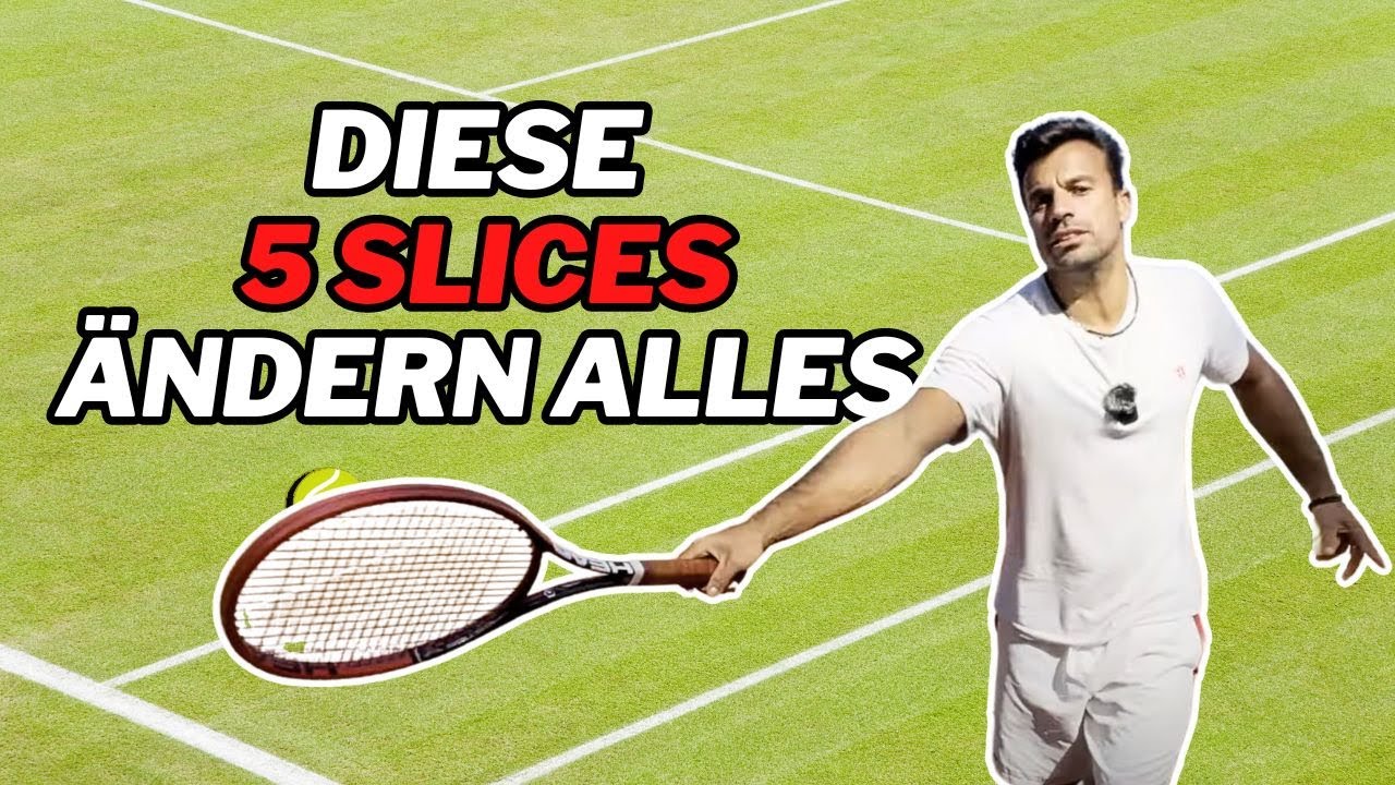 5 Slice - Variationen, die deinen Gegner zur Verzweiflung bringen | MeinTennisGame.de
