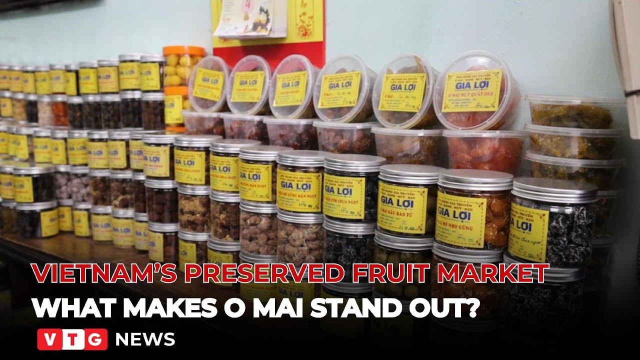 Vietnam’s preserved fruit market: What makes o mai stand out?
