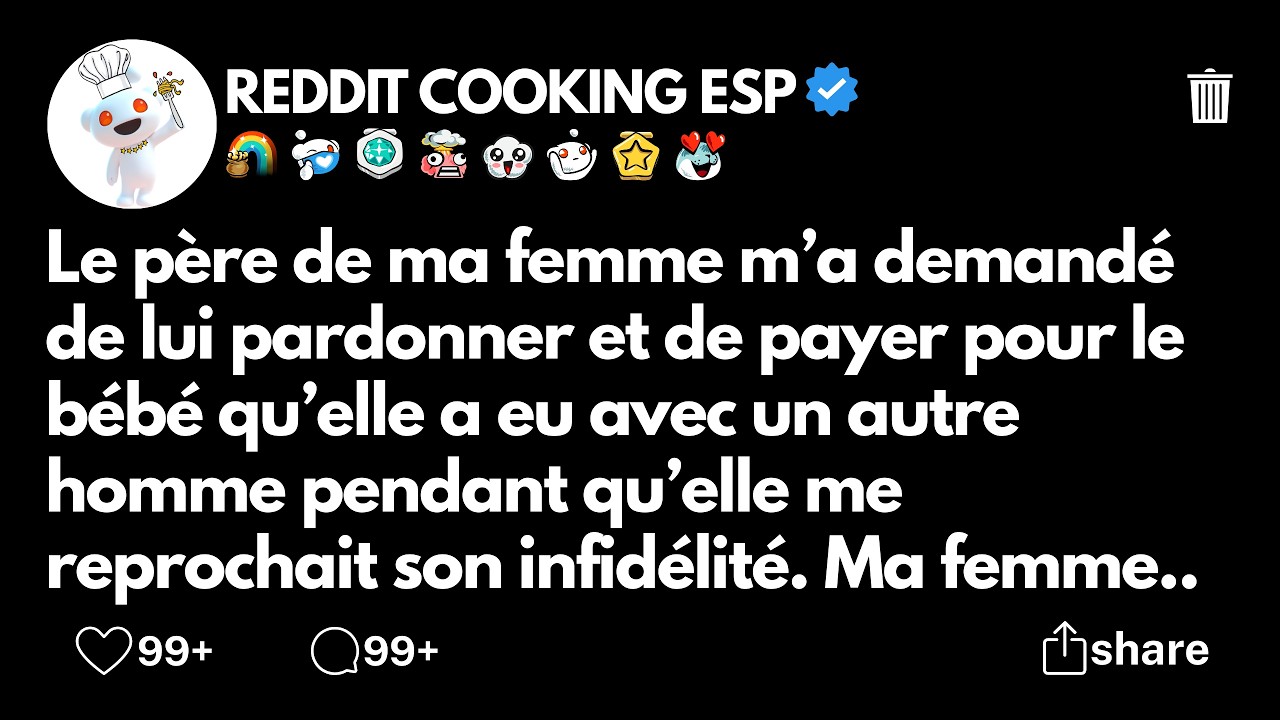 Le père de ma femme m’a demandé de lui pardonner et de payer pour le bébé qu’elle a eu avec un...