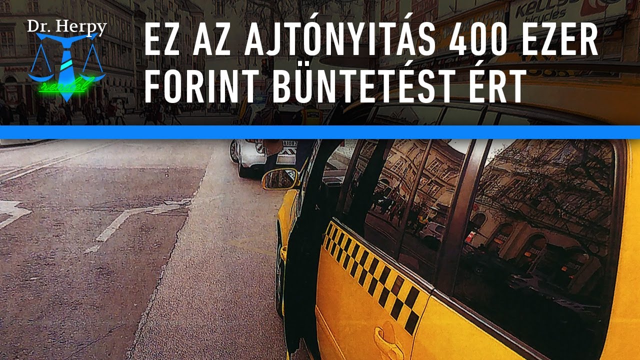 Dr. Herpy rendel 11.: Ez az ajtónyitás 400 ezer forint büntetést ért