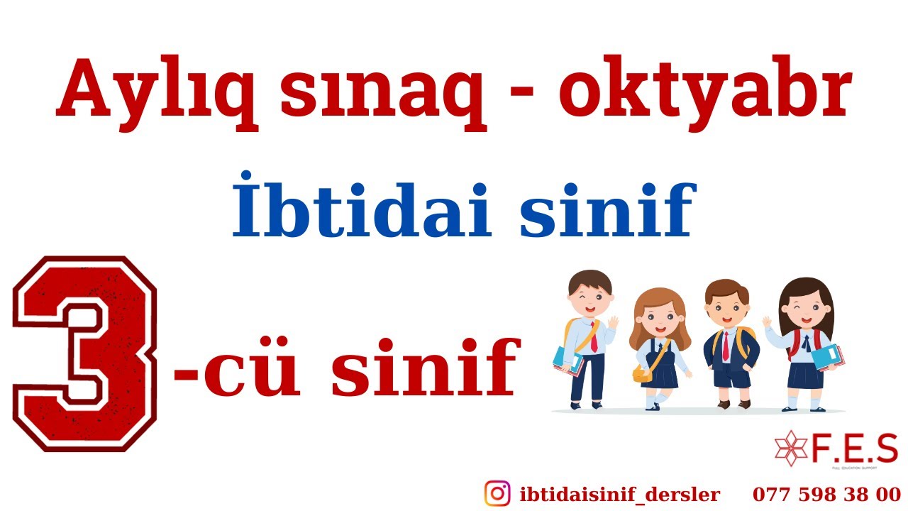 AYLIQ SINAQ 3-CÜ SİNİF (oktyabr) | AYTAC HƏSƏNOVA | FES ACADEMY