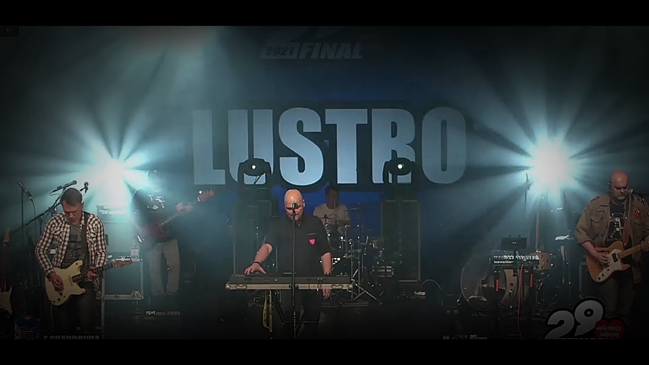 LUSTRO - Koncert 29 Finał WOŚP