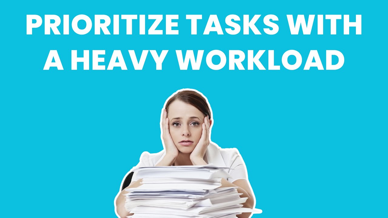 How can I effectively prioritize my tasks when I have too many things to do at work?