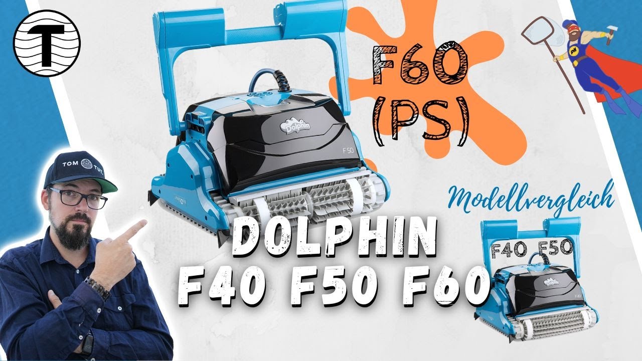Poolroboter Dolphin F60 getestet | F40  | F50 im Vergleich