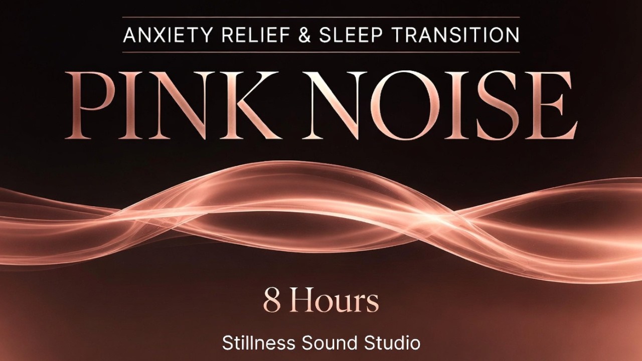 Pink Noise for Anxiety Relief & Sleep Transition (8 Hours) | Nervous System Calm