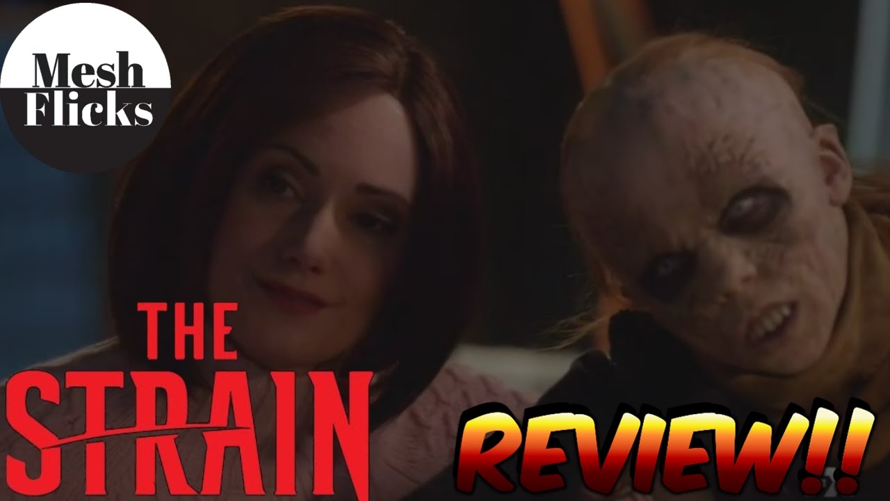 The Strain | Season 3 Episode 6 |The Battle of Central Park  | Review!!