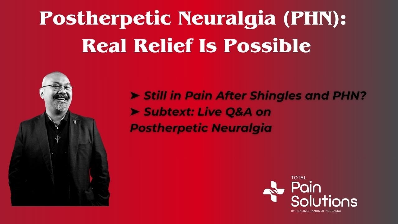 Postherpetic Neuralgia: What You Need to Know | Dr. Demetrio Aguila Live Q&A