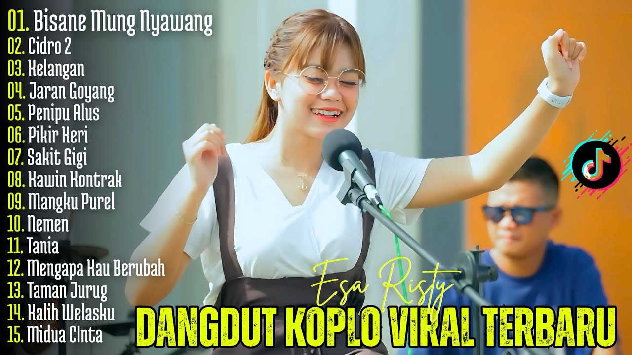 DANGDUT KOPLO VIRAL TERBARU | Bisane Mung Nyawang, Kelangan - Esa Risty  | Lagu Jawa Viral