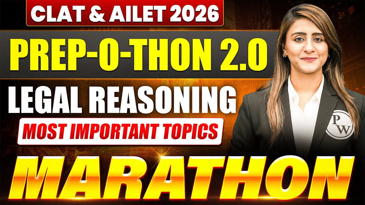 CLAT & AILET 2026 Legal Reasoning Marathon | Most Important Topics You Must Know! | CLAT & AILET