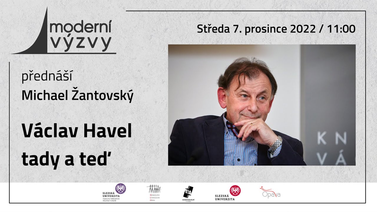 Michael Žantovský – Václav Havel tady a teď