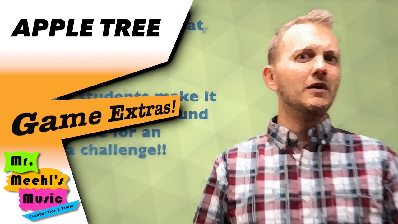 Apple Tree | Song | Teacher Tips & Tricks