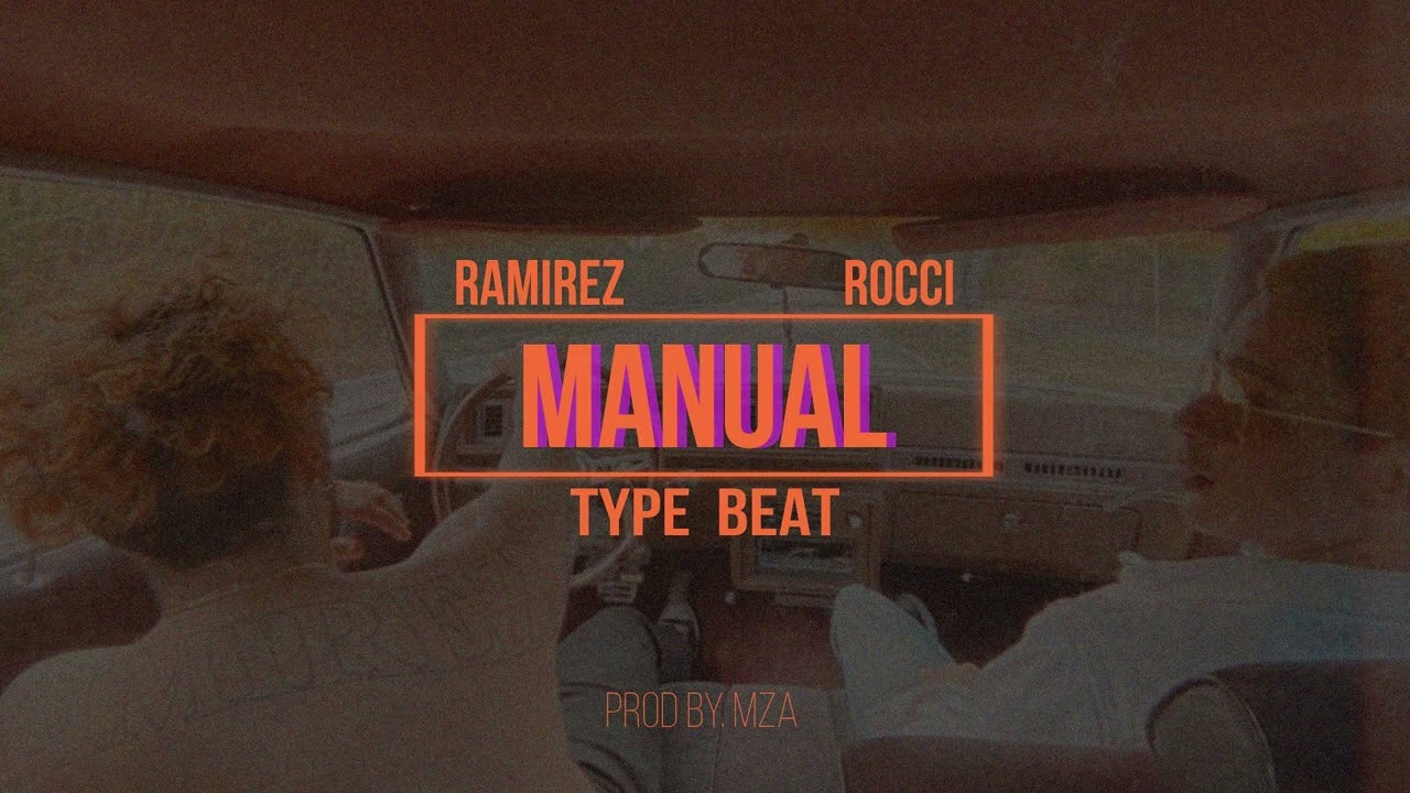 [FREE] RAMIREZ , ROCCI TYPE BEAT - MANUAL // THE FO FIVE TRIBUT