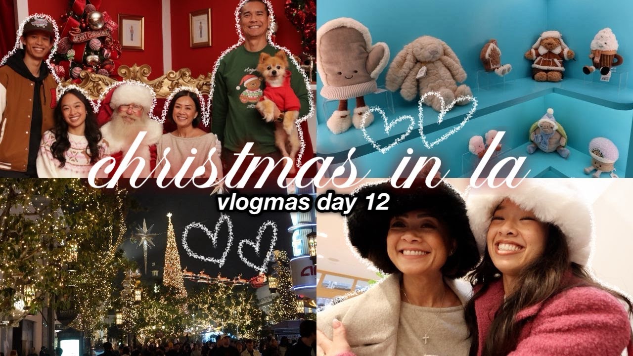 christmas in la ❤︎ Vlogmas Day 12!