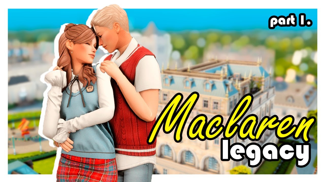 История династии Макларен💗 The Sims 4