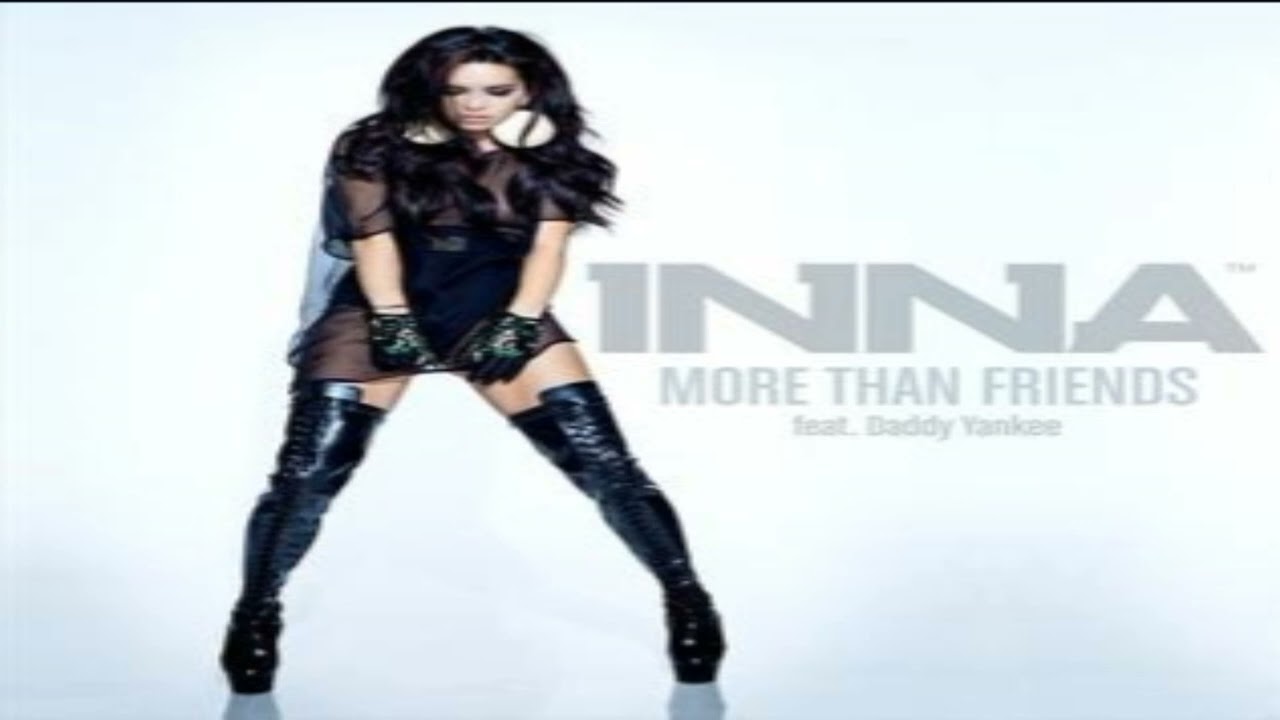 Inna ft. Daddy Yankee - More Than Friends Slowed
