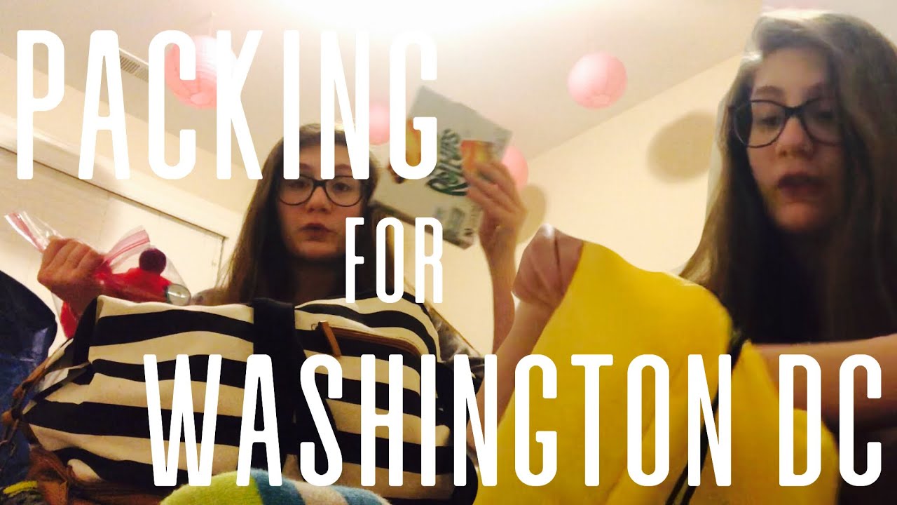 Packing for DC!