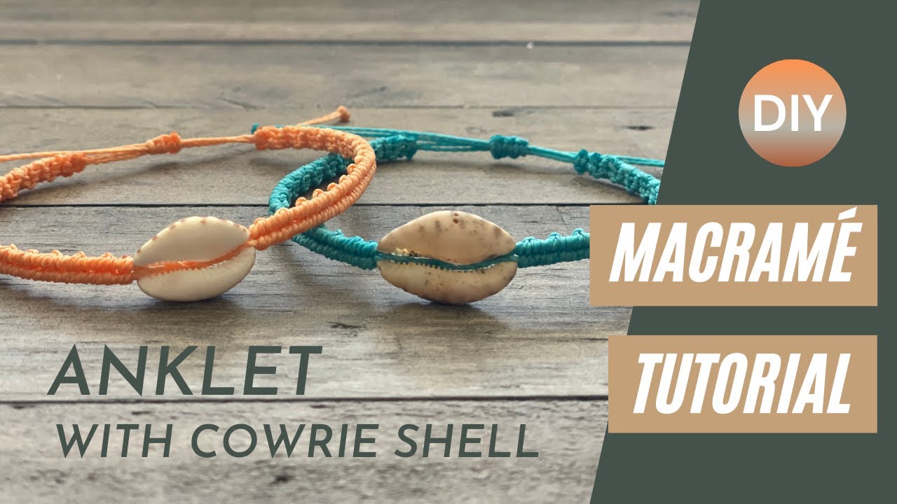 macrame anklet tutorial with cowrie seashell, DIY macrame anklet