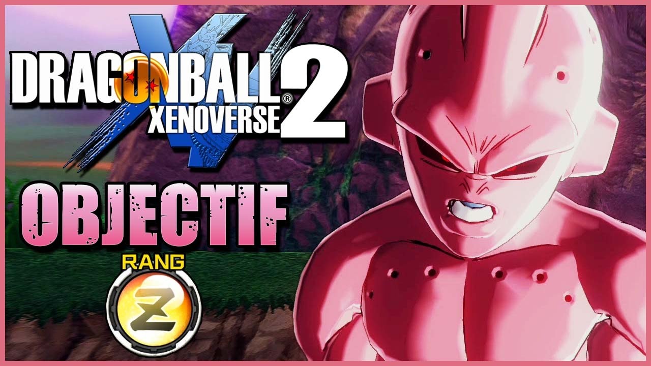 Dragon Ball Xenoverse 2 - Objectif Rang Z | Episode 11 [FR]