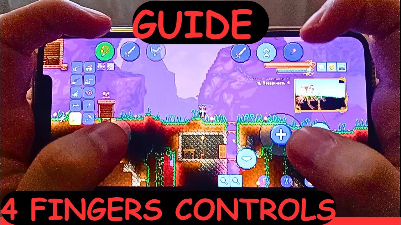 Terraria 4 fingers controls GUIDE