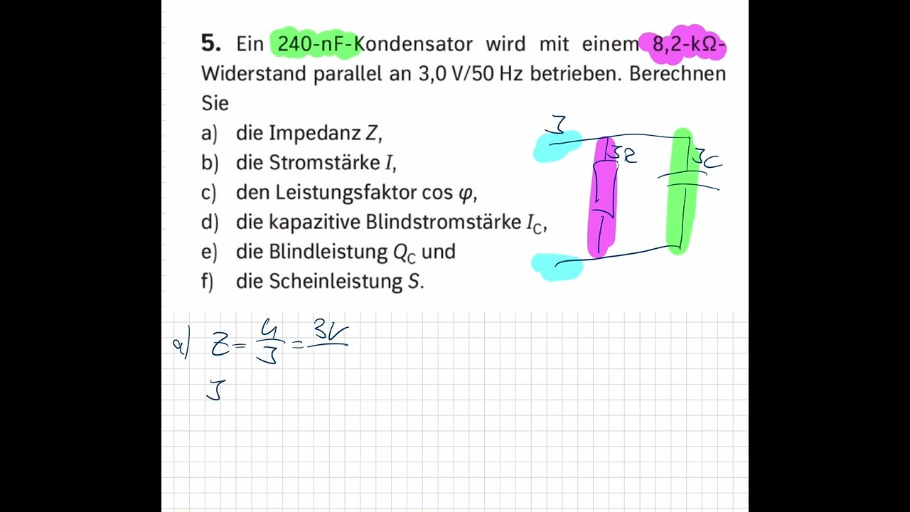 Übungsaufgabe Widerstand und Kondensator an Wechselspannung