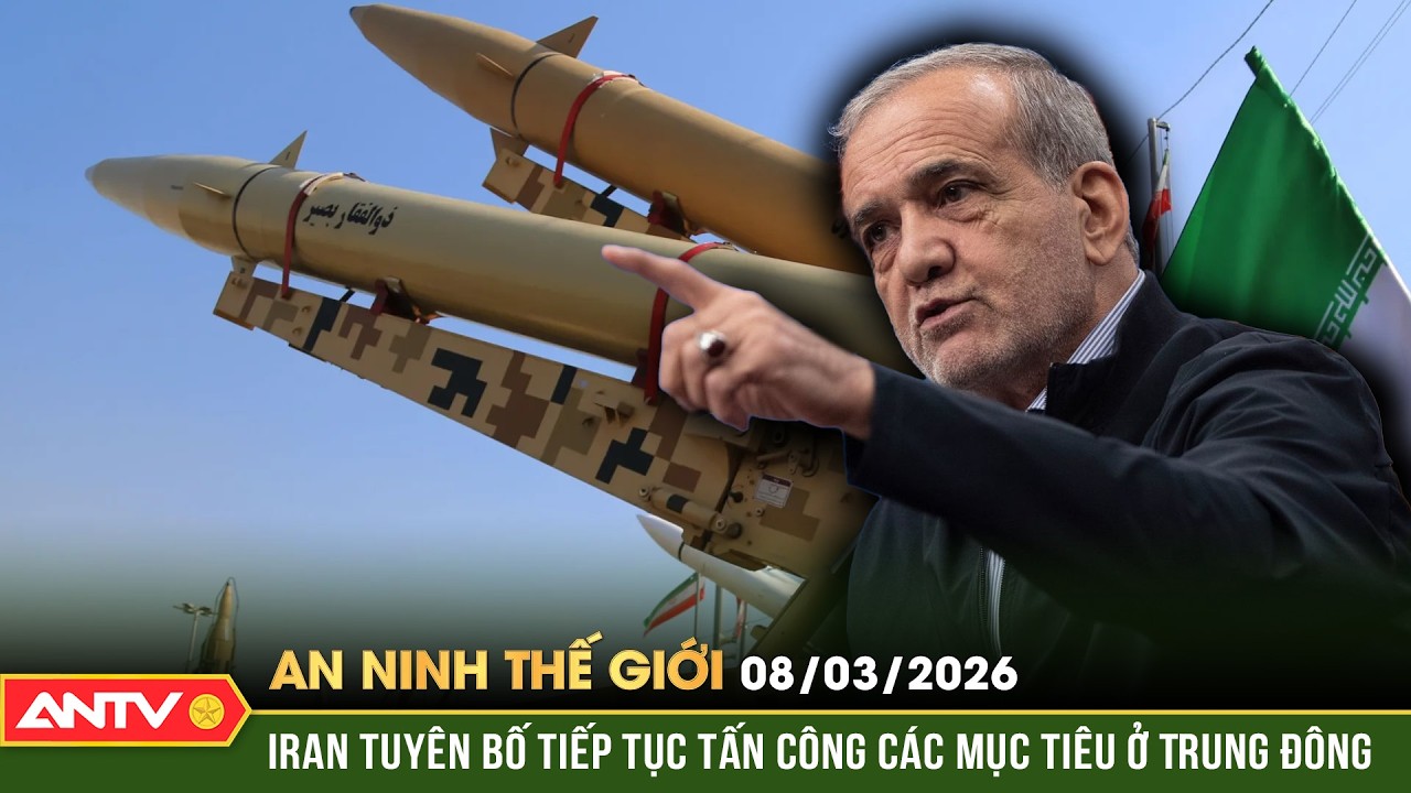 An ninh Thế giới ngày 8/3: Iran quay xe sau lời xin lỗi, tiếp tục tập kích các mục tiêu ở Trung Đông