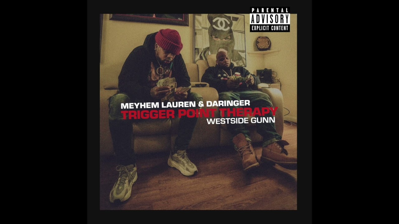 Meyhem Lauren - Trigger Point Therapy ft Westside Gunn produced by Daringer (Official Audio)