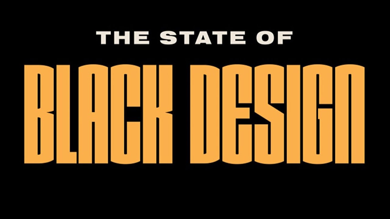 The State of Black Design
