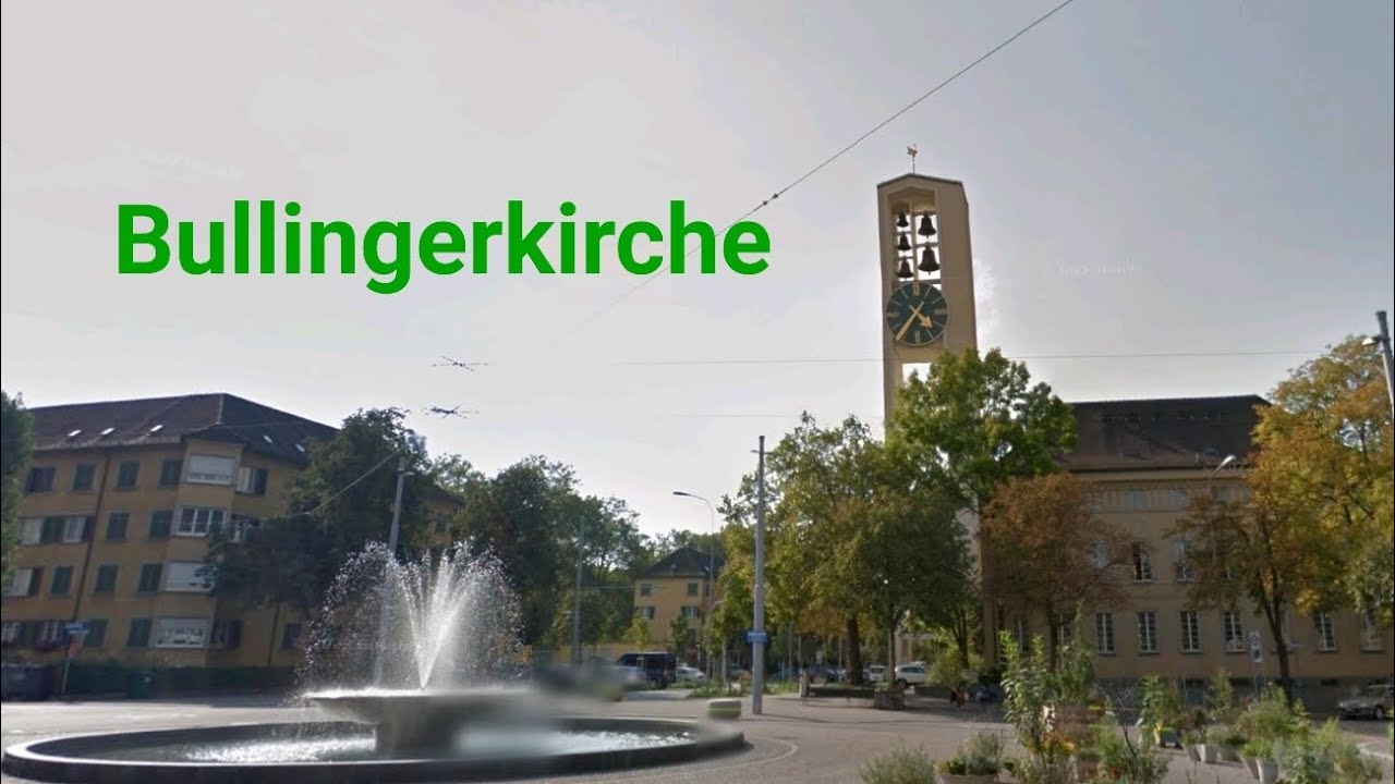 (CH - ZH) Zürich - Hard: Glockenläuten der Ref. Bullingerkirche
