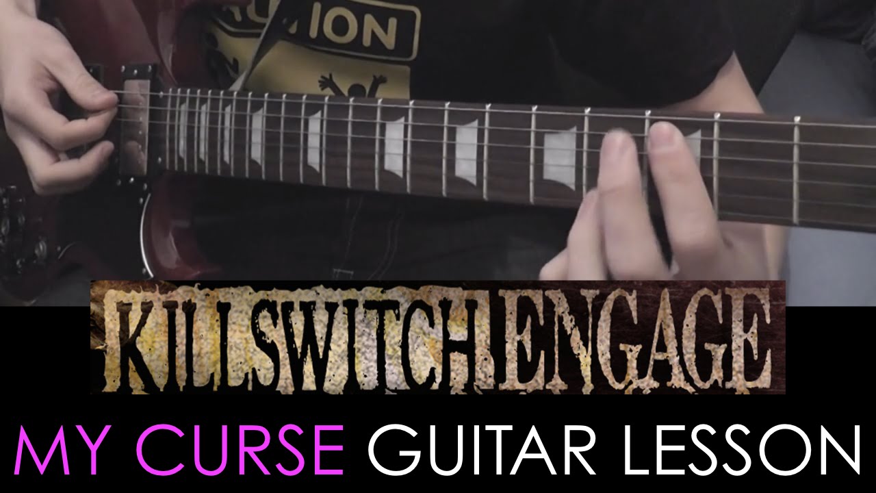 How to Play My Curse by Killswitch Engage (EASY LESSON!)