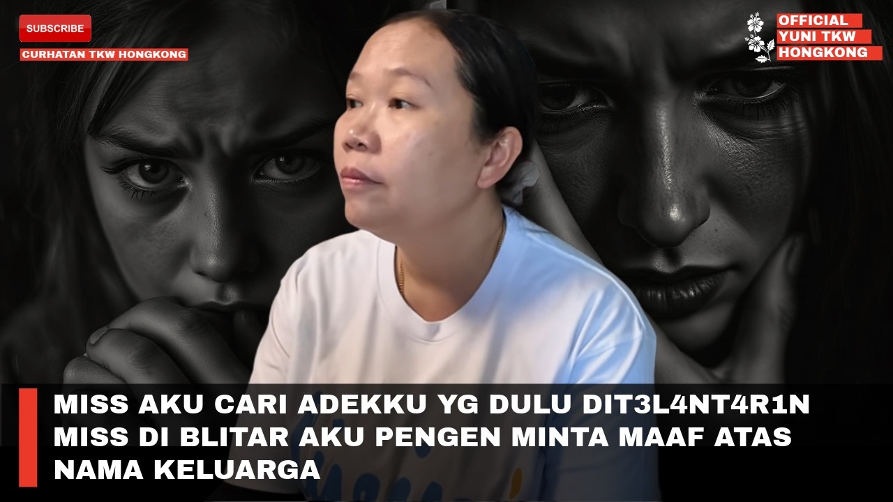 MISS AKU CARI ADEKKU YG DULU DIT3L4NT4R1N MISS DI BLITAR AKU PENGEN MINTA MAAF ATAS NAMA KELUARGA