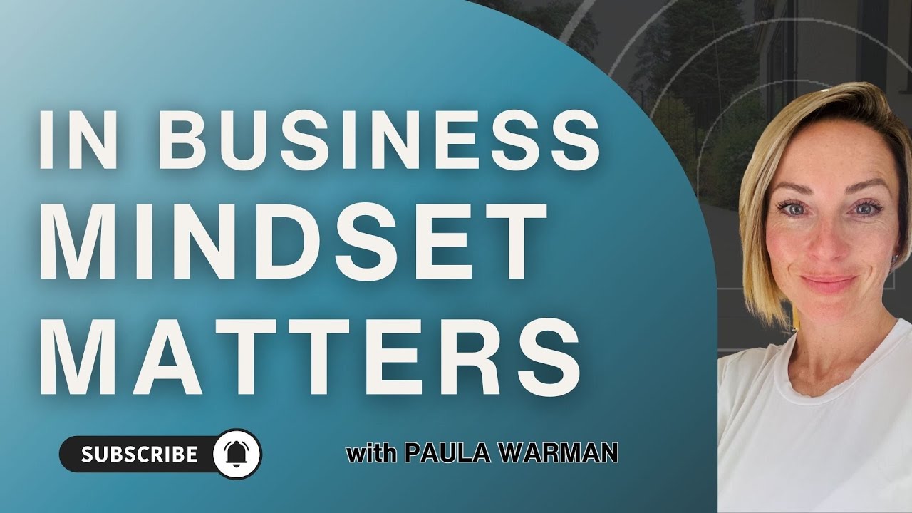 In Business Mindset Matters