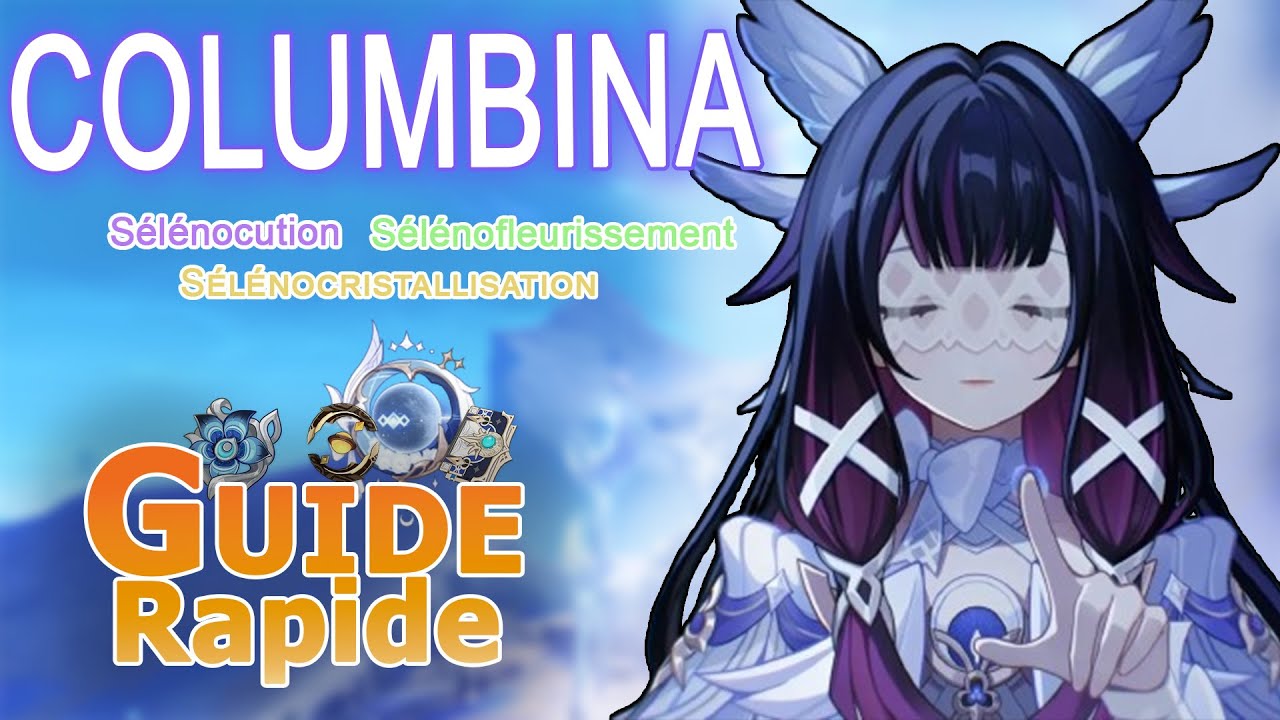 COLUMBINA, la REINE SÉLÈNE ! - Guide rapide Genshin Impact