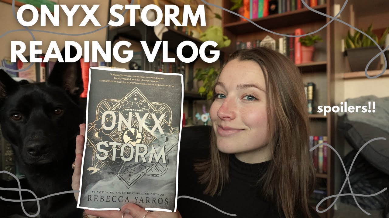 ONYX STORM READING VLOG **SPOILERS**