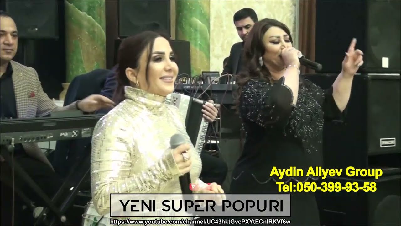 Yeni Toy Super Popuri Zenfira İbrahimova ve Nigar Ağcabedili / sintez Aydin Aliyev