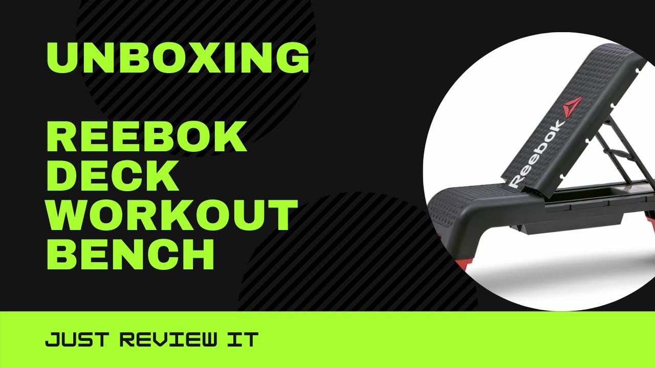 Unboxing Reebok Deck Workout Bench