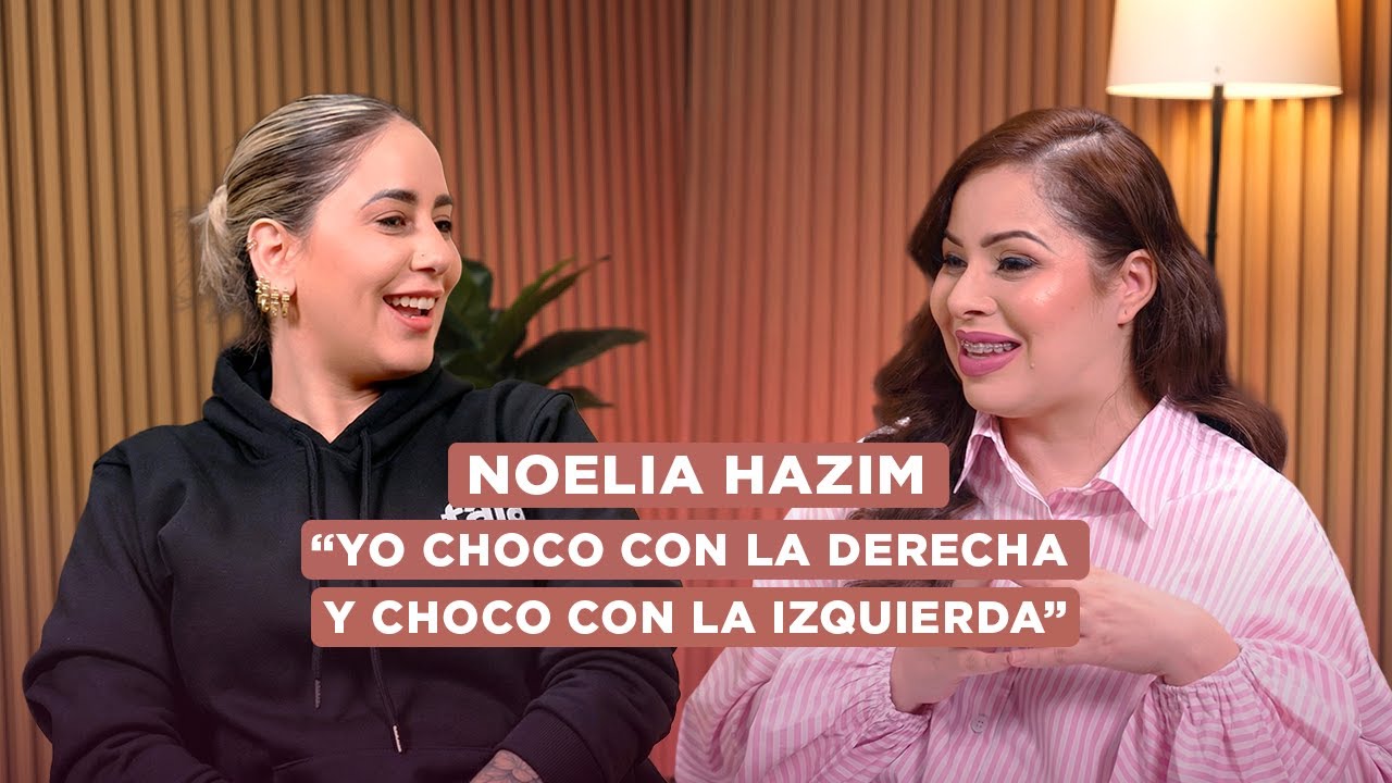NOELIA HAZIM, YO CHOCO CON LA DERECHA Y CHOCO CON LA IZQUIERDA #Comun&iacute;cateConSusy por Susy Aquino G.