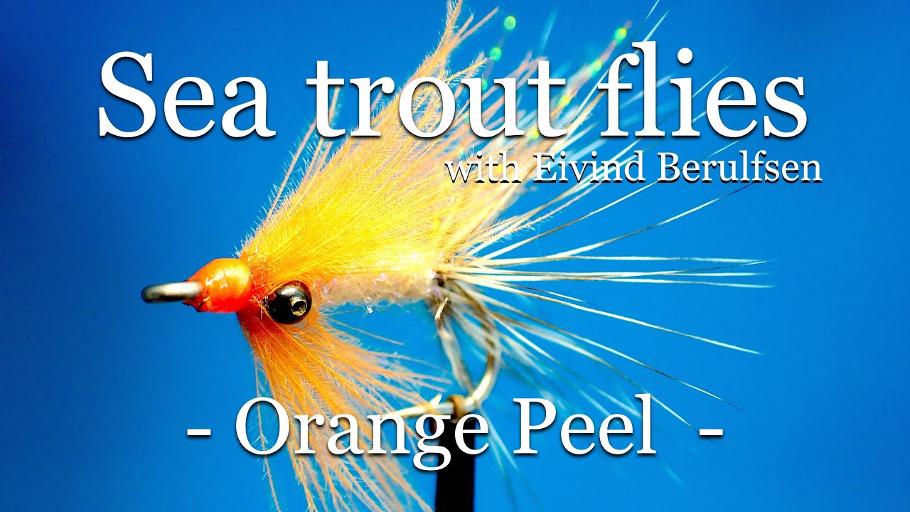 Sea trout flies. The Orange Peel. Fly tying with Eivind Berulfsen.