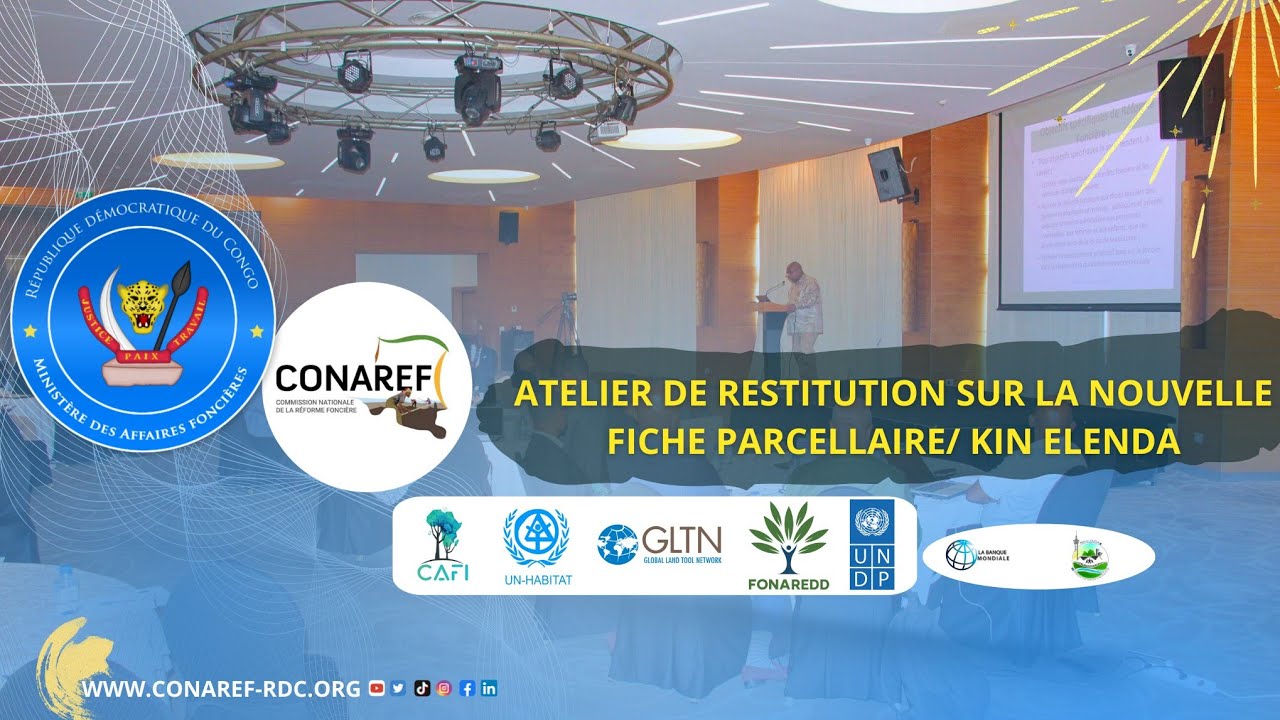 Atelier de Restitution sur la Nouvelle Fiche Parcellaire, un Projet de Kin Elenda.