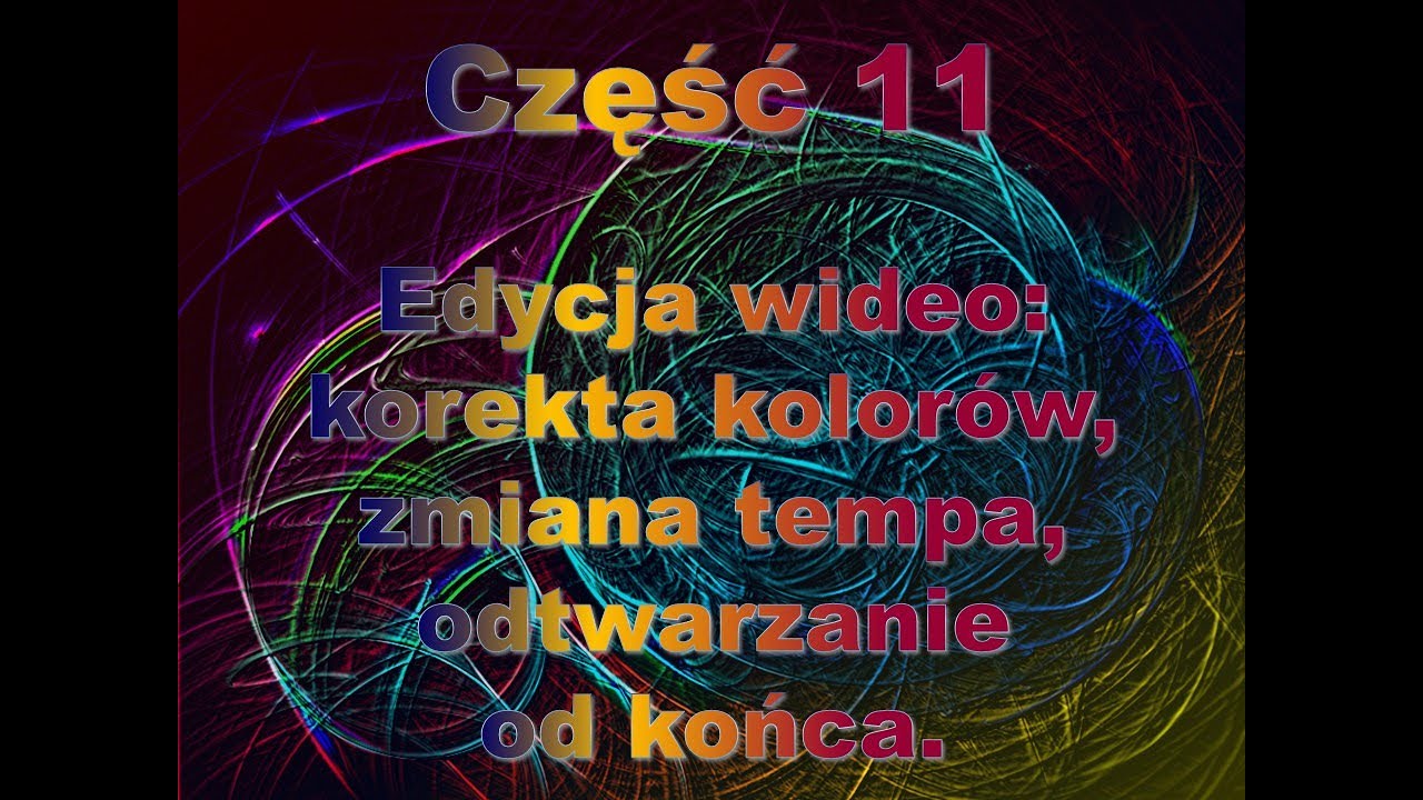 #Movavi​ #Video​ #Editor​: Korekta kolorów. Zmiana tempa i kierunku odtwarzania.