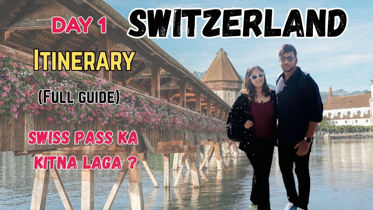 Switzerland First Day Travel Vlog | Budget, Places, Tips | 2025 Guide
