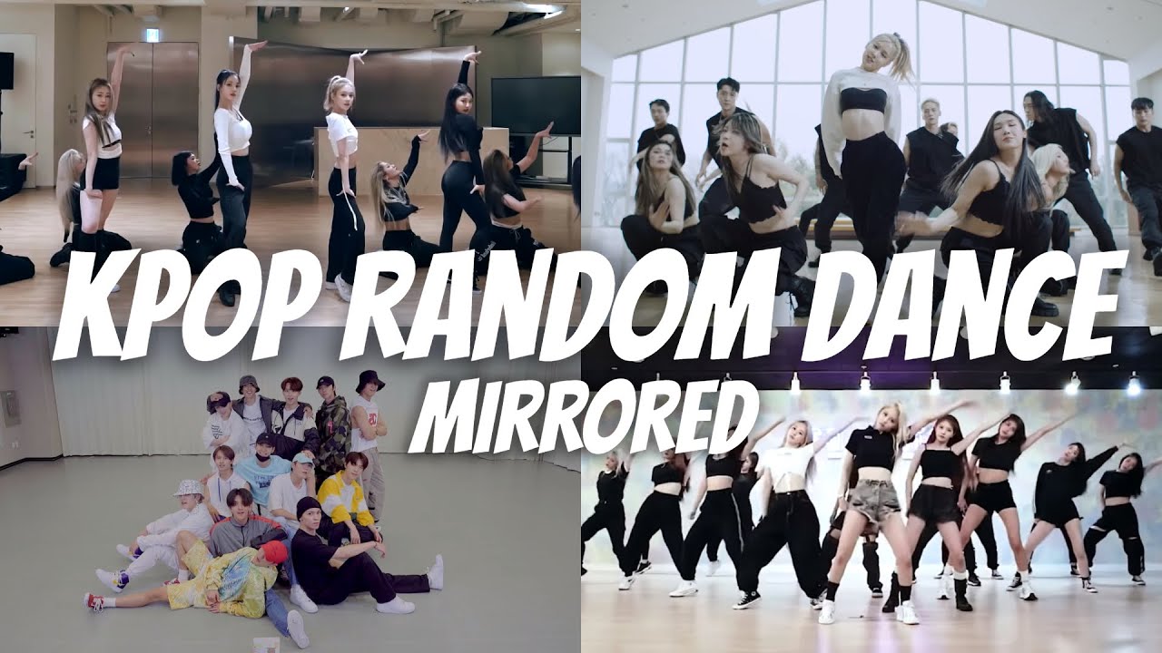 [MIRRORED] KPOP RANDOM PLAY DANCE 2019-2021