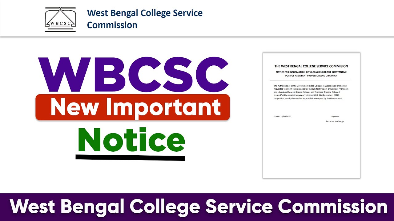 WBCSC New Important Notice || College vacancy Update @BSGNETSETClasses​