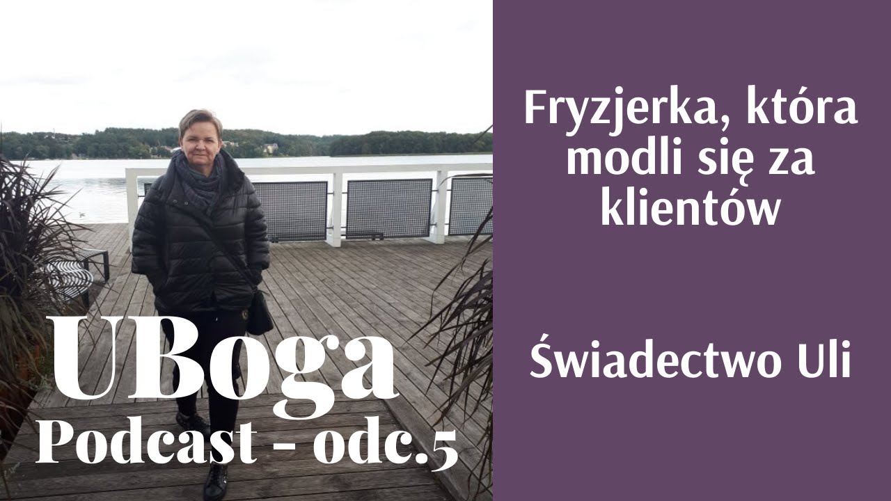 Bóg dał jej cztery razy tyle, co oddała. Świadectwo Uli Odc.5