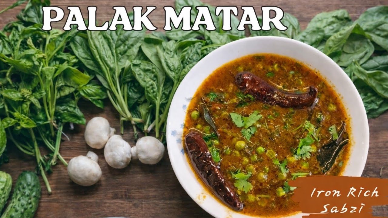 Palak Matar Bhaji | Healthy & Tasty Spinach Peas Sabzi #PalakMatar