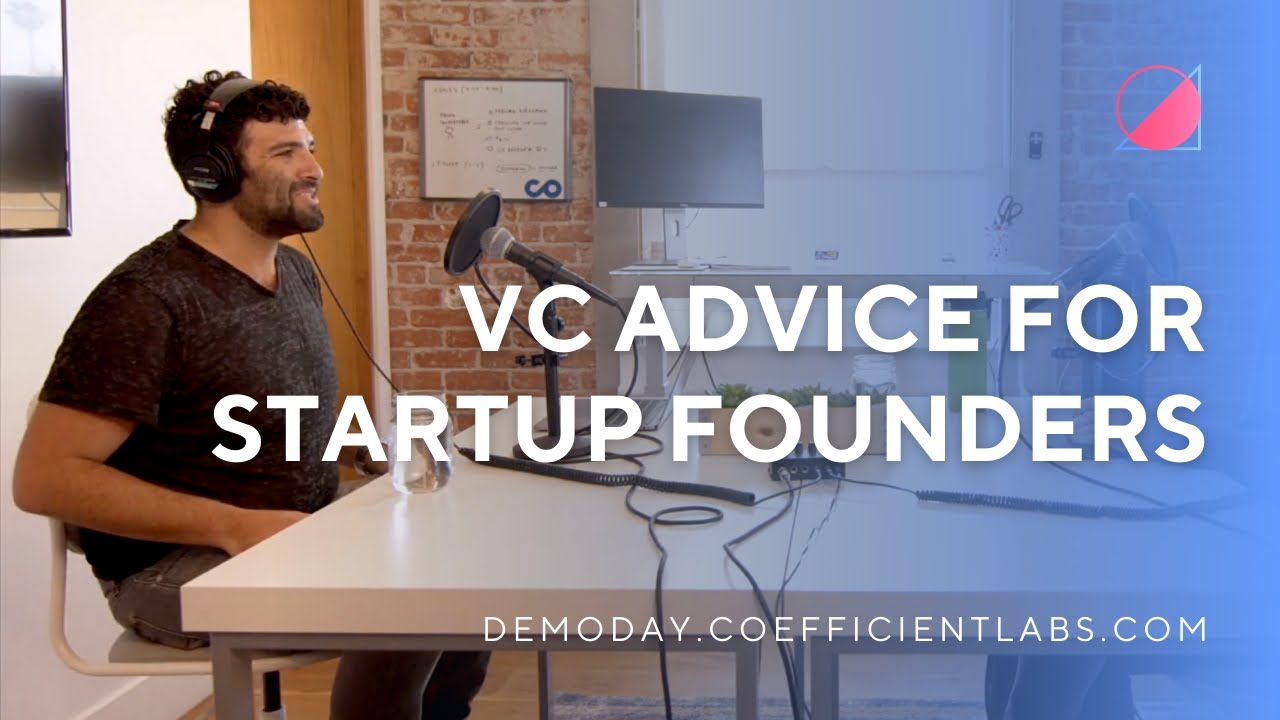 VC Advice for Startup Founders