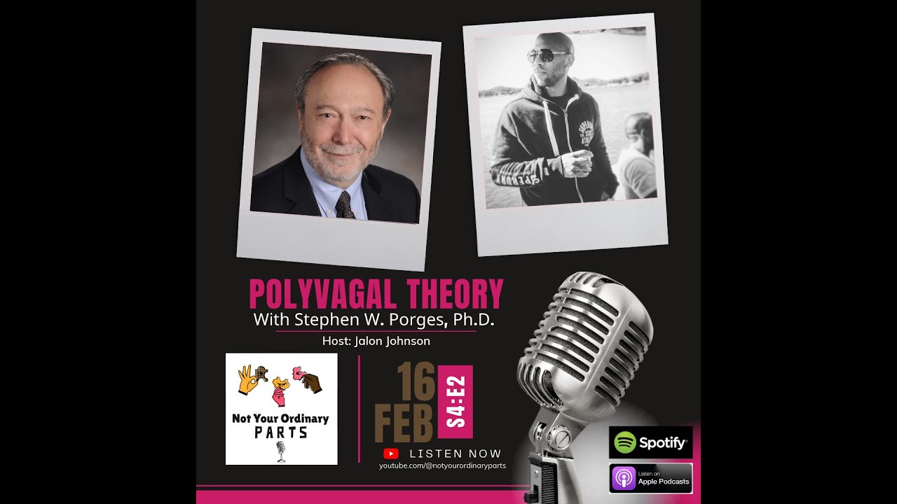 S4 Episode 2: Polyvagal Theory with Dr. Stephen W. Porges, Ph.D.