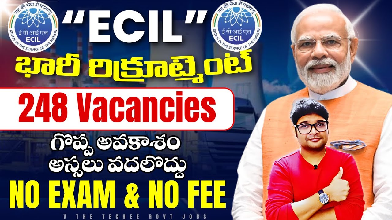 🚨 Exam లేకుండా  ECIL Recruitment | ECIL Notification 2026 | V the Techee Govt Jobs