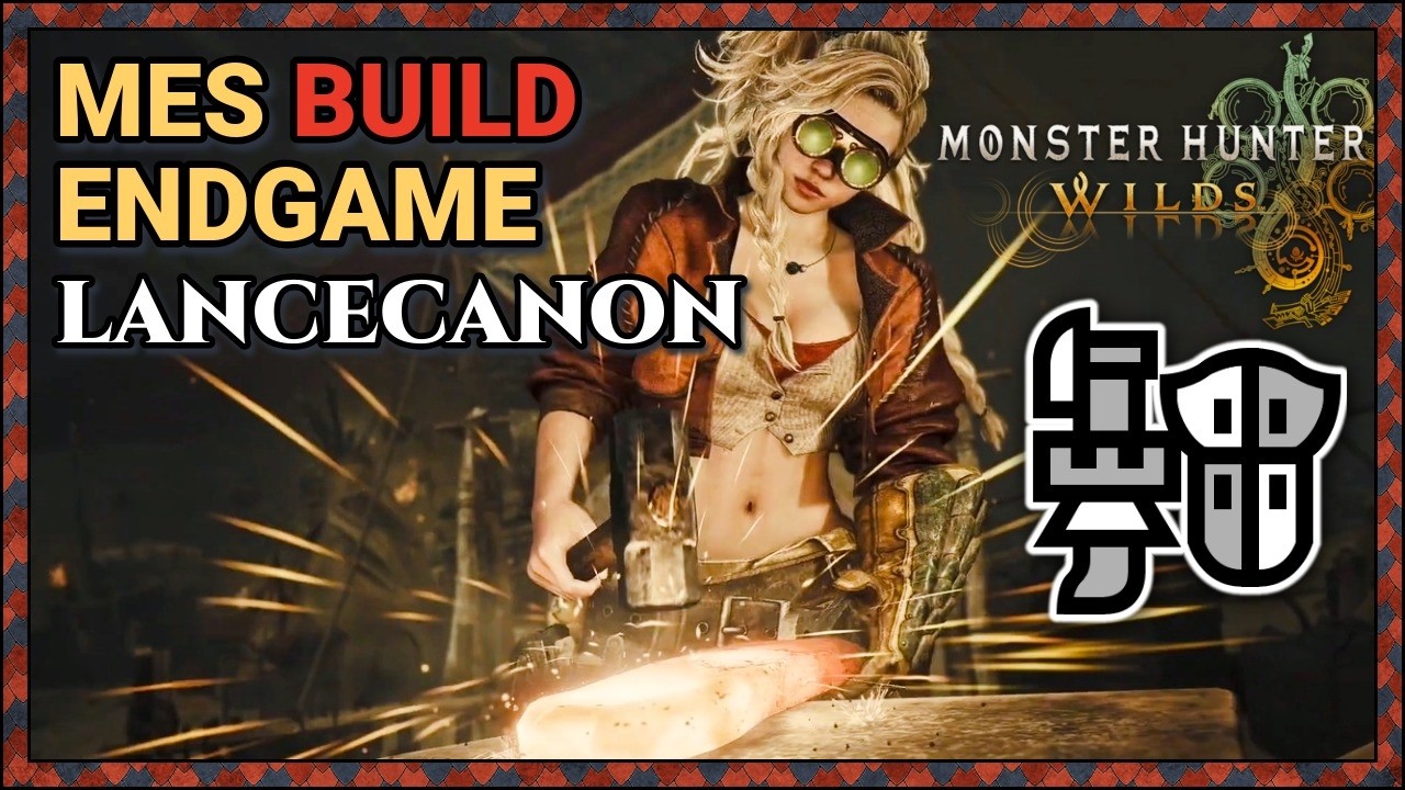 Mes meilleurs build Lancecanon sur Monster Hunter Wilds !
