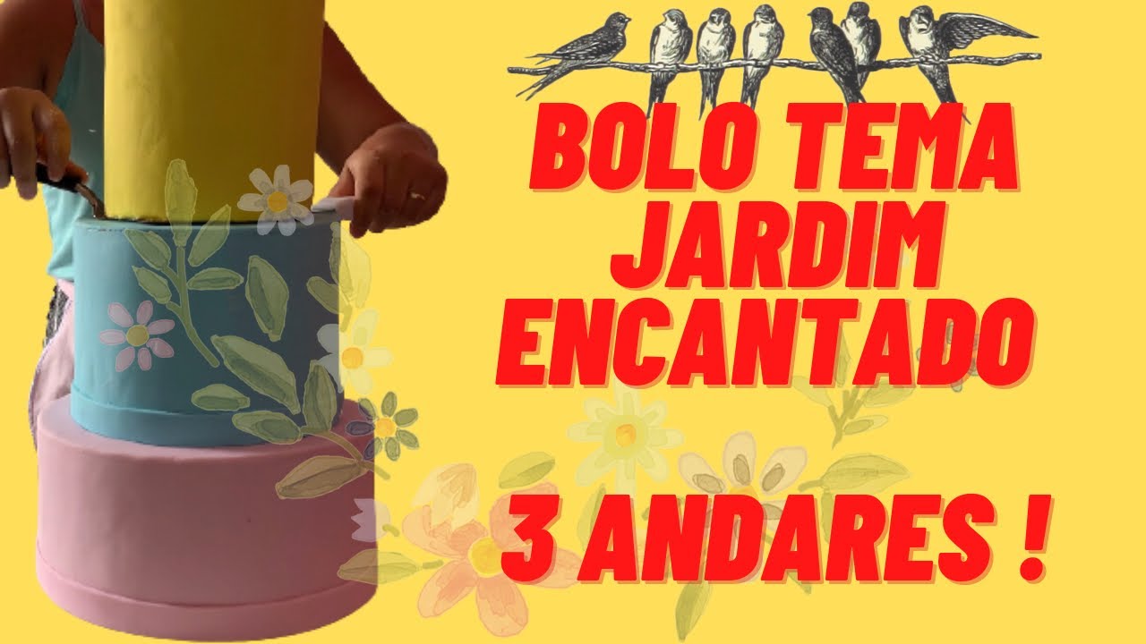 BOLO JARDIM ENCANTADO EM PASTA AMERICANA DE 3 ANDARES #confeitaria #bolojardim